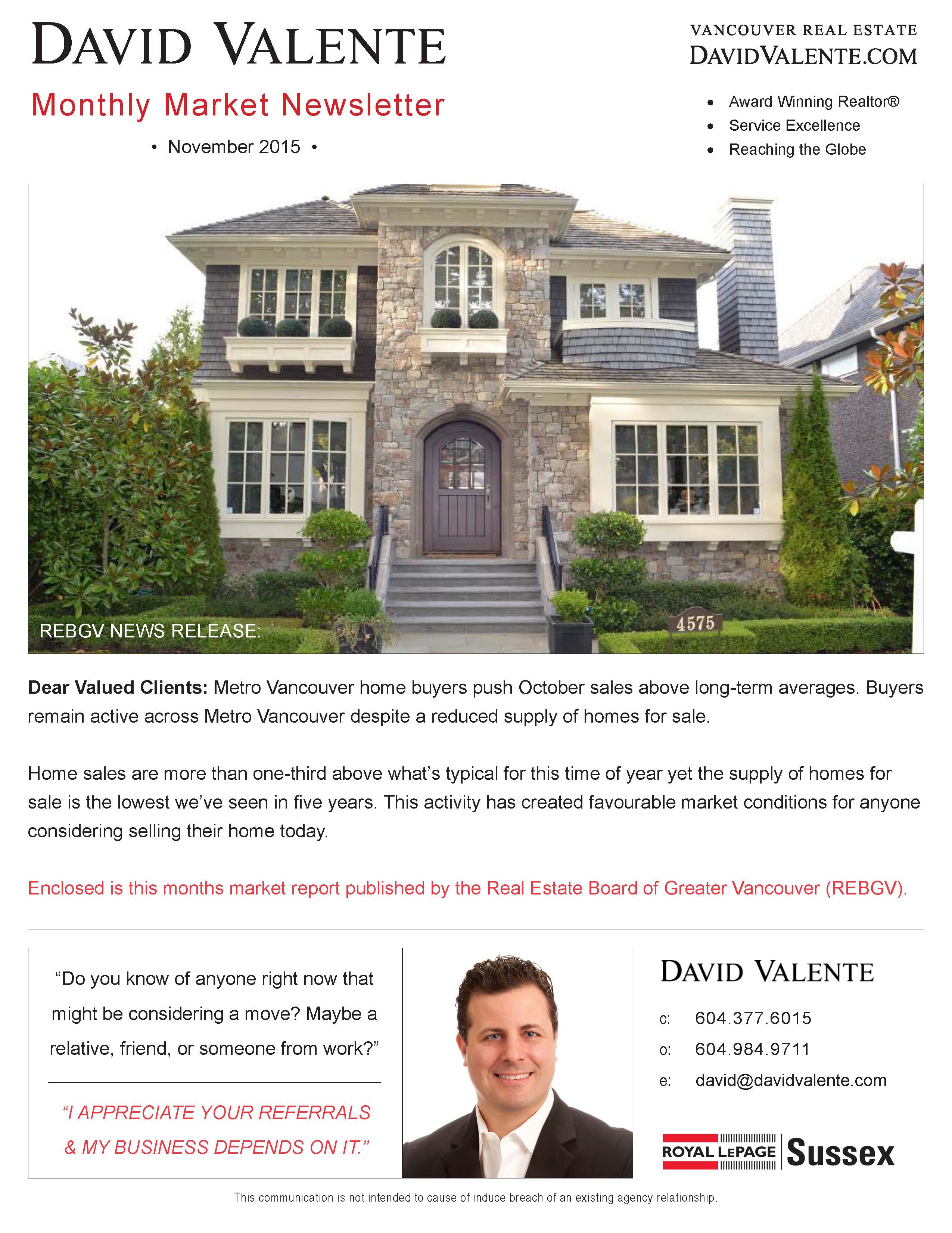 November-2015_MarketNews_VancouverRealEstate_DavidValente_Page_01.jpg November-2015_MarketNews_VancouverRealEstate_DavidValente_Page_01.jpg