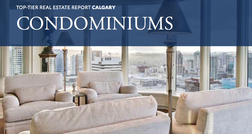 Top Tier Report Condos Calgary